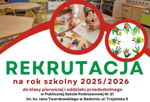 Rekrutacja do klas pierwszych i oddziału przedszkolnego na rok szkolny 2025-2026